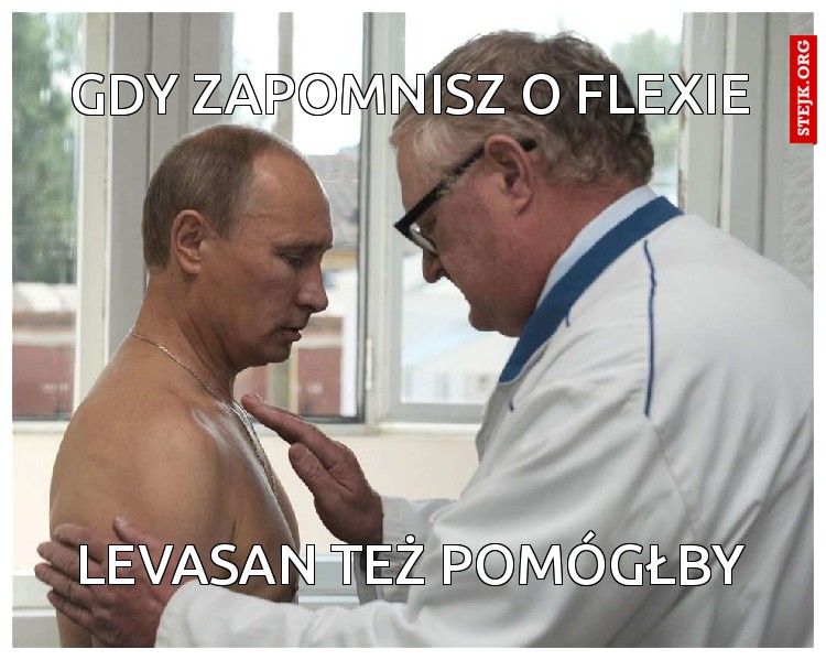 Gdy zapomnisz o flexie
