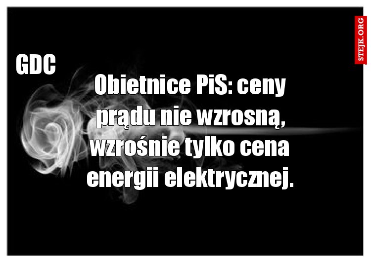 Obietnice PiS: ceny prądu nie wzrosną, wzrośnie tylko cena energii elektrycznej.