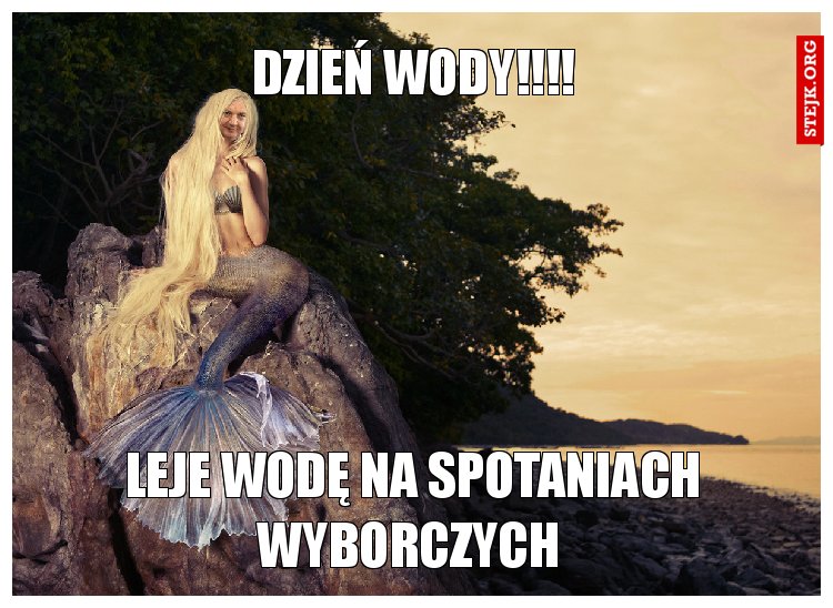 DZIEŃ WODY!!!!