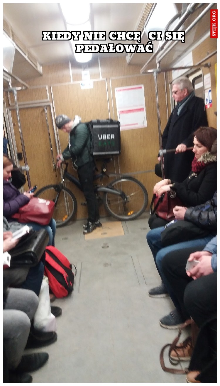 Kiedy nie chcę  Ci się pedałować