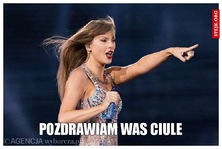 Pozdrawiam was ciule