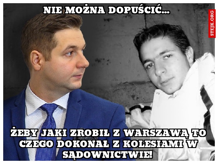 Nie można dopuścić... 