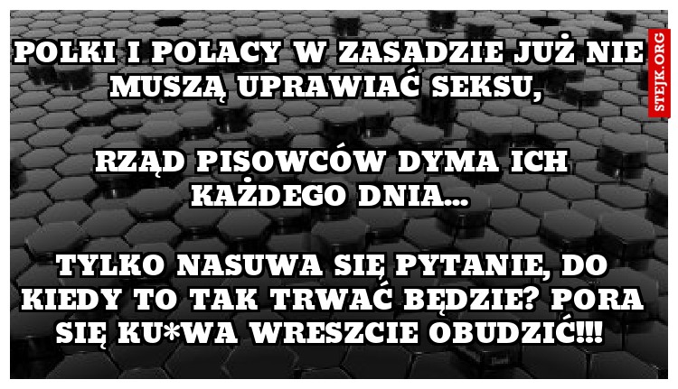 Polki i polacy w zasadzie już nie muszą uprawiać seksu, 