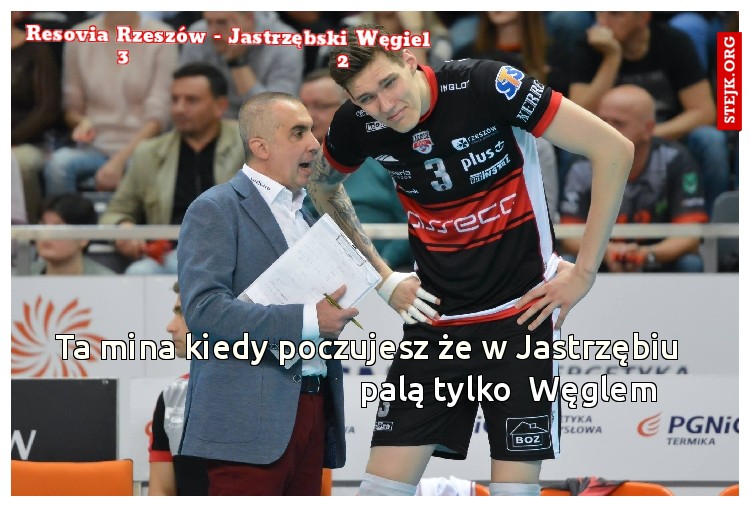  Resovia Rzeszów - Jastrzębski Węgiel                                                   3                           2