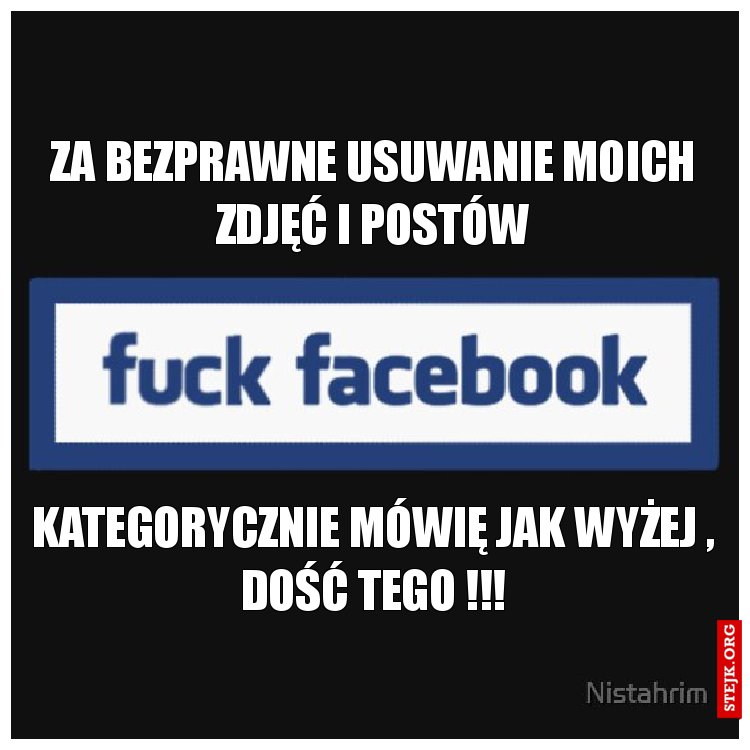 Za bezprawne usuwanie moich zdjęć i postów