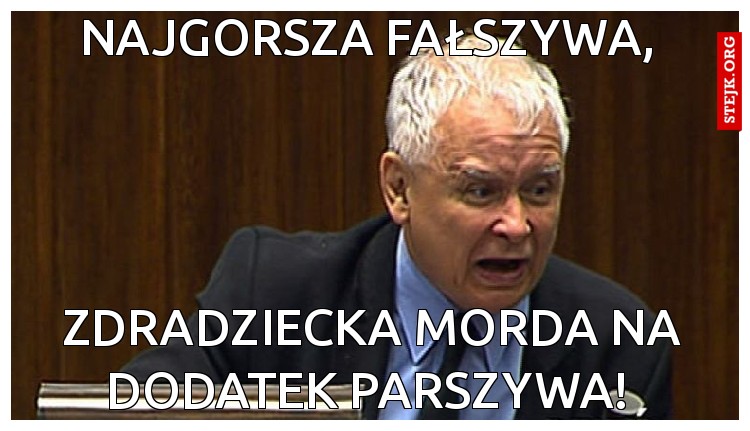Najgorsza fałszywa, 