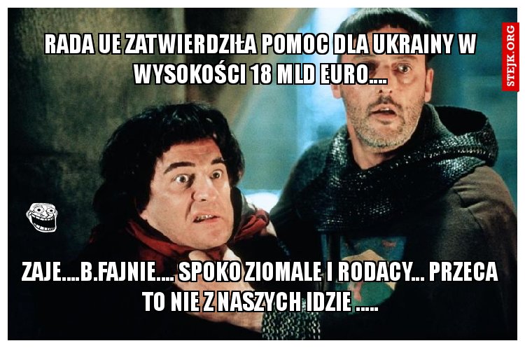 Rada UE zatwierdziła pomoc dla Ukrainy w wysokości 18 mld euro....