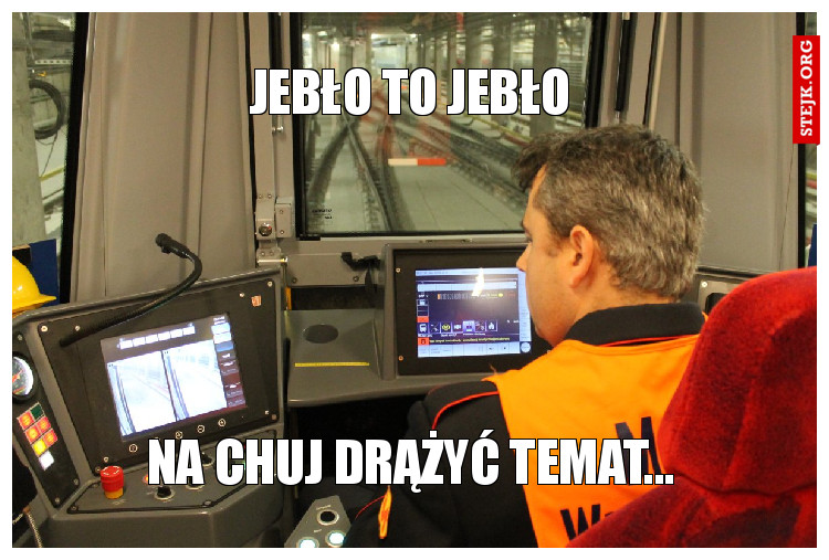 jebło to jebło...