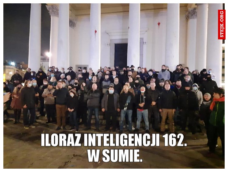 ILORAZ INTELIGENCJI 162.