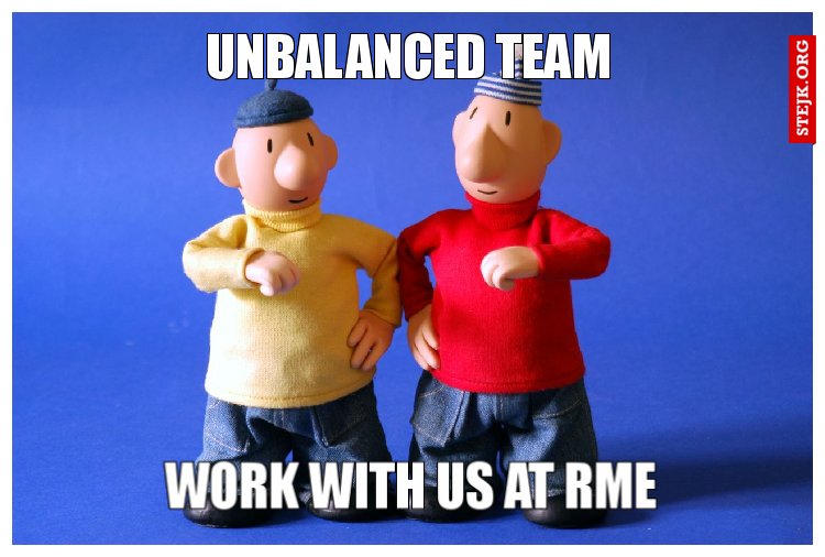 UNBALANCED TEAM