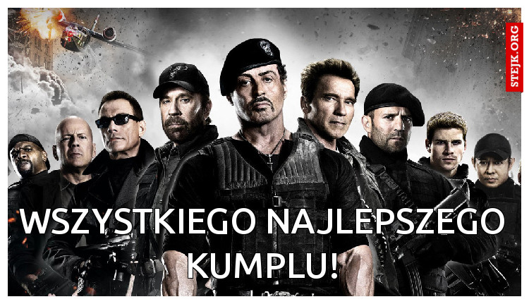 Wszystkiego najlepszego kumplu!