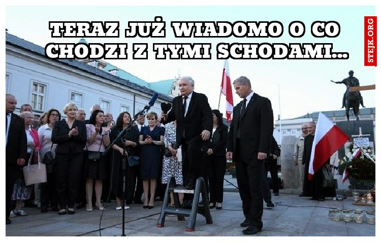 Teraz już wiadomo o co chodzi z tymi schodami...