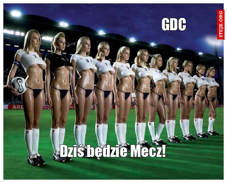 Dziś będzie Mecz!