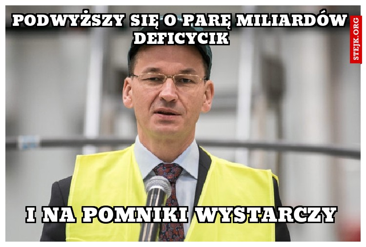 podwyższy się o parę miliardów deficycik