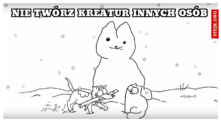 Nie twórz kreatur