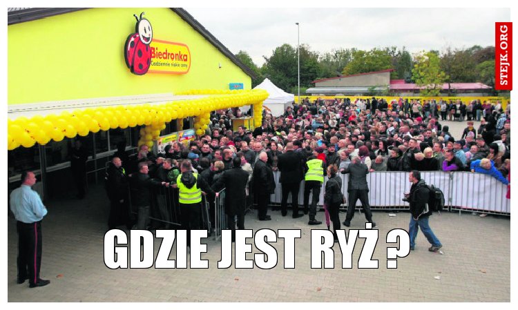 GDZIE JEST RYŻ ?