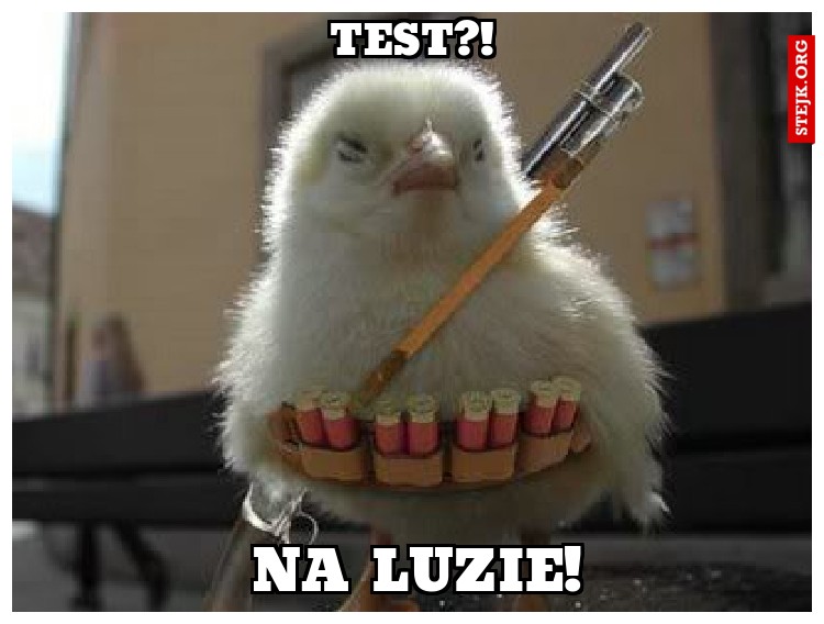 Test?!