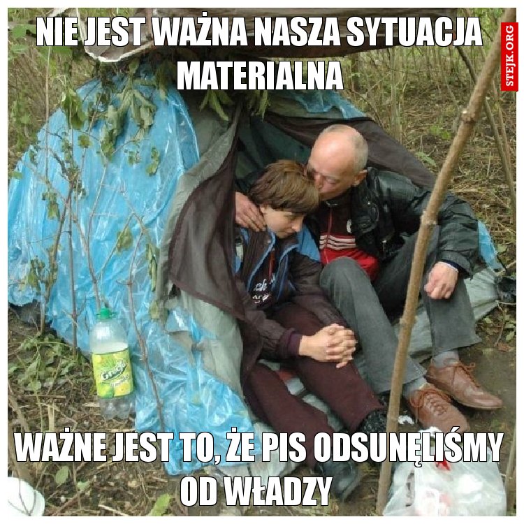 Nie jest ważna nasza sytuacja materialna