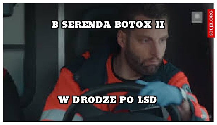 B Serenda BOTOX II