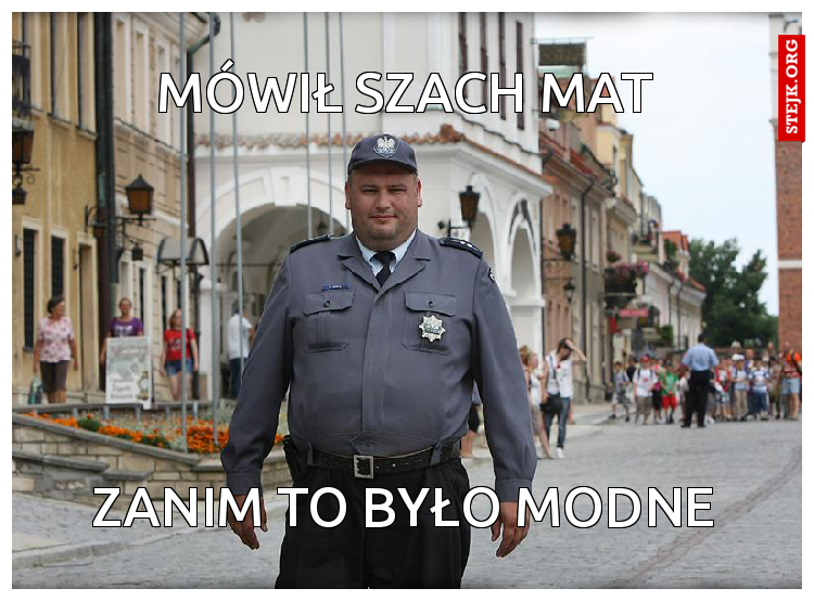 Mówił Szach mat