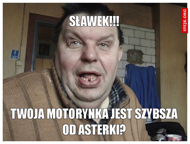 Sławek!!!
