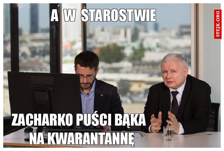 a  w  starostwie