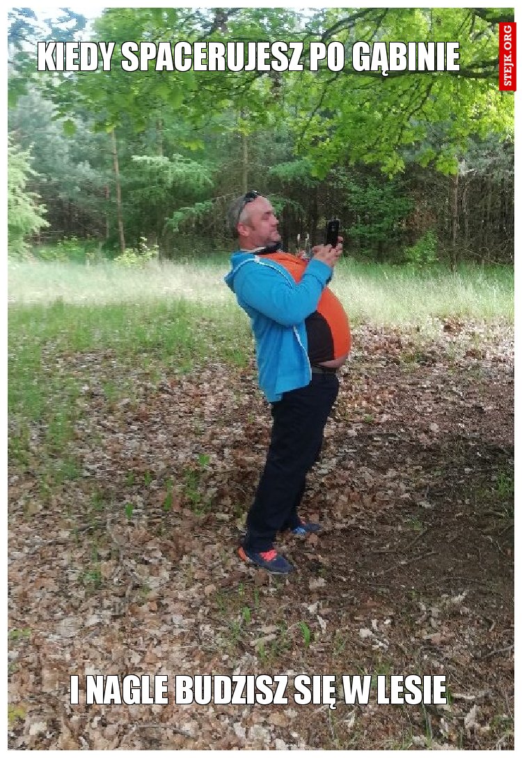 Kiedy spacerujesz po Gąbinie 
