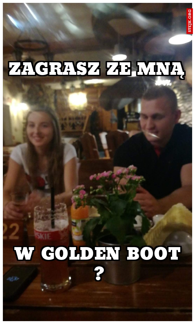  ZAGRASZ ZE MNĄ