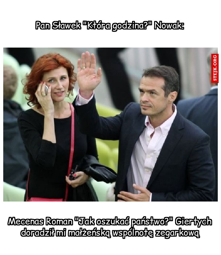 Pan Sławek "Która godzina?" Nowak: