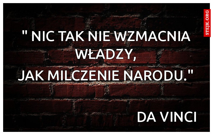 " nic tak nie wzmacnia władzy,