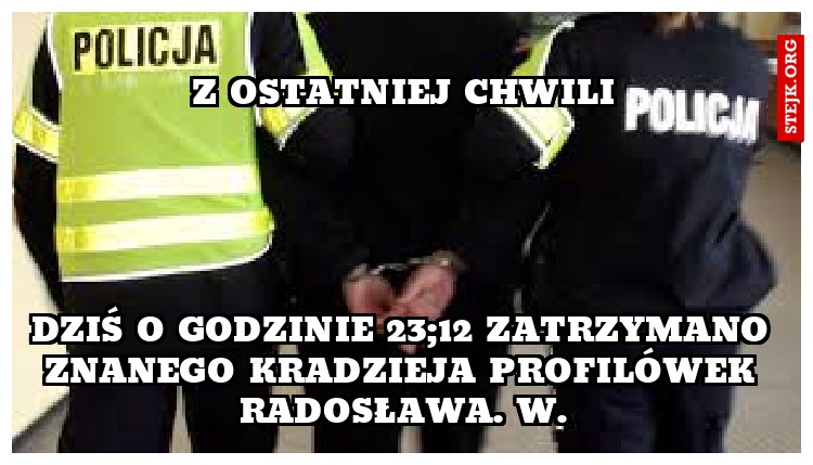Z ostatniej chwili