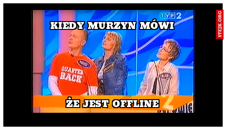 kiedy murzyn mówi