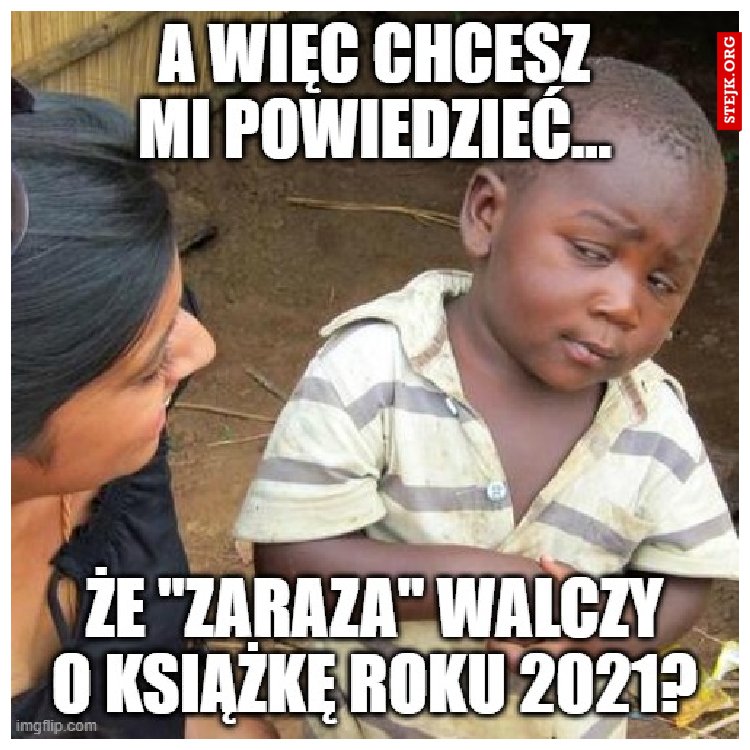 Kiedy wybierasz książkę roku 2021