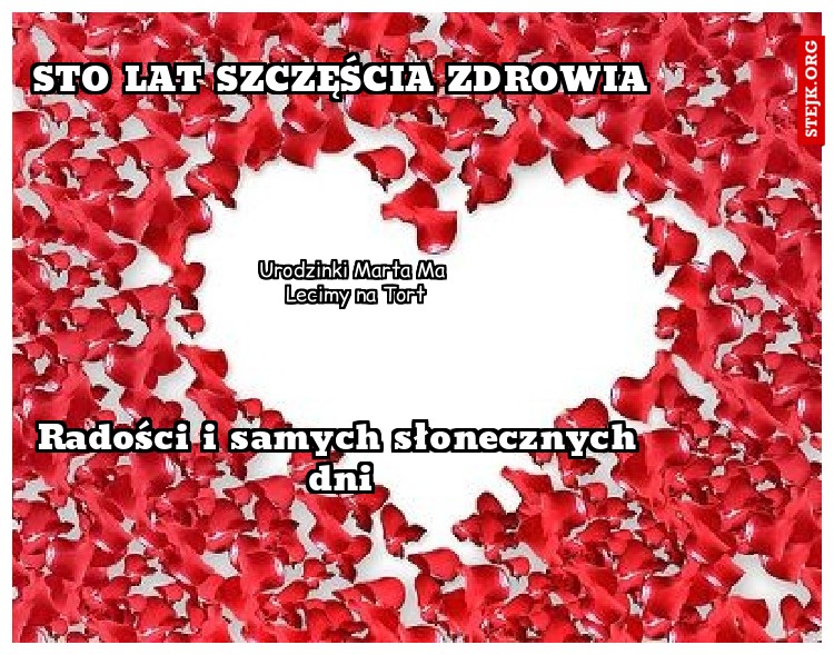 STO LAT SZCZĘŚCIA ZDROWIA
