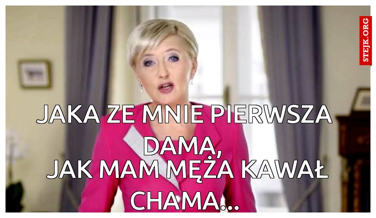 Jaka ze mnie pierwsza dama, 