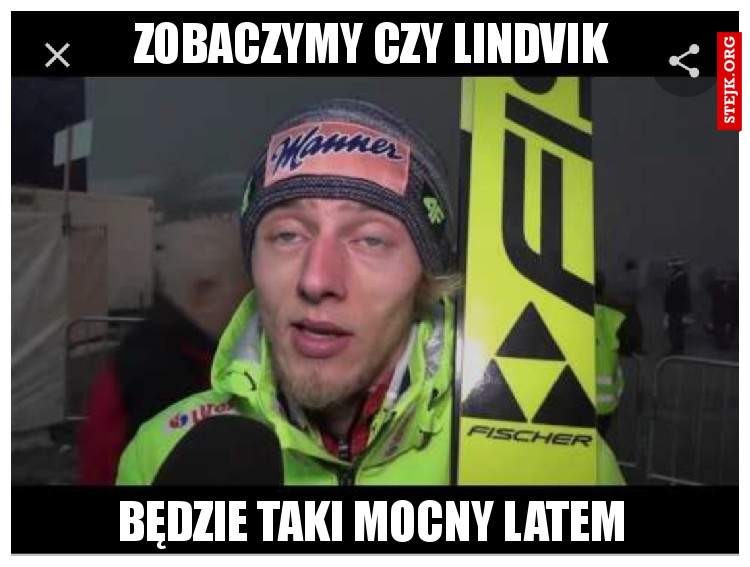 ZOBACZYMY CZY LINDVIK