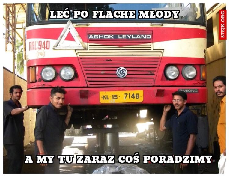 Leć po Flache młody