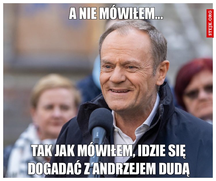 A nie mówiłem...