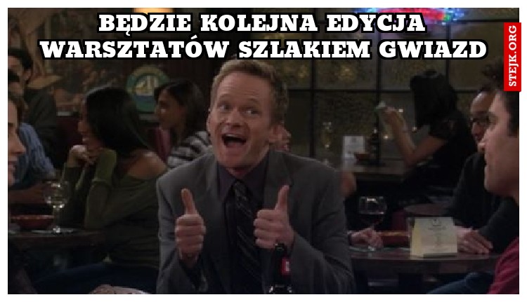 Będzie kolejna edycja warsztatów Szlakiem gwiazd