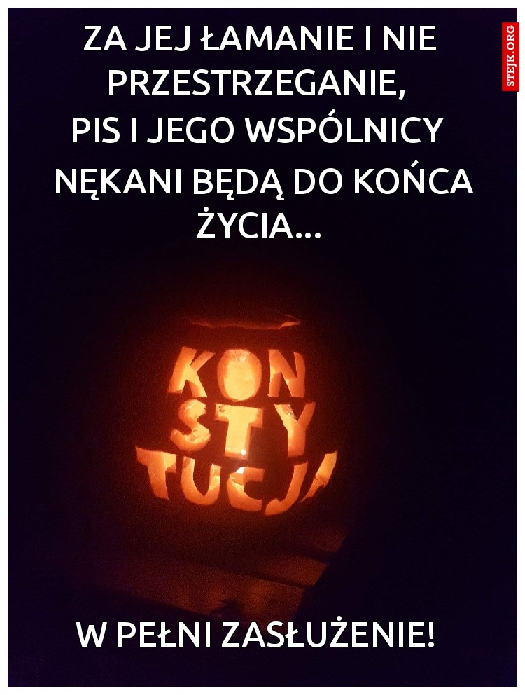 Za jej łamanie i nie przestrzeganie, 