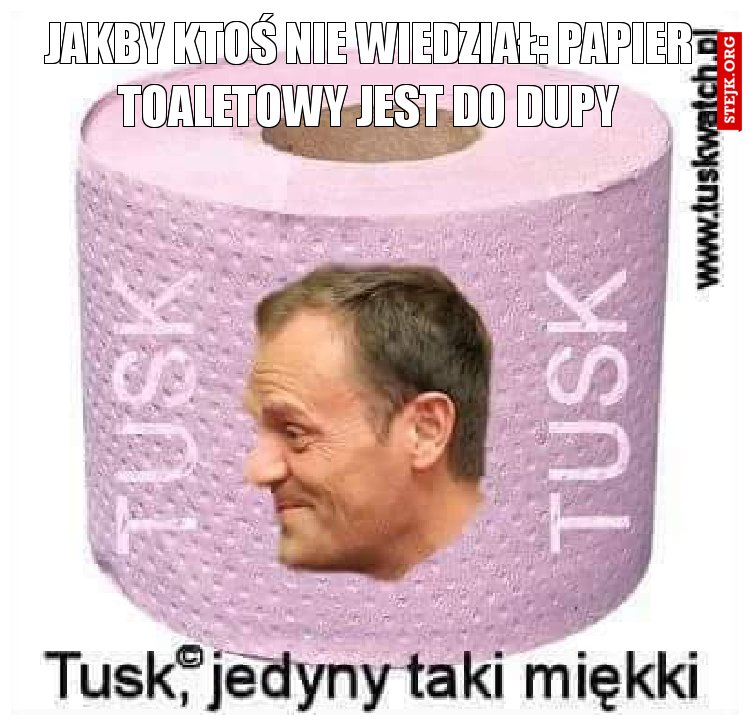 Jakby ktoś nie wiedział: papier toaletowy jest do dupy