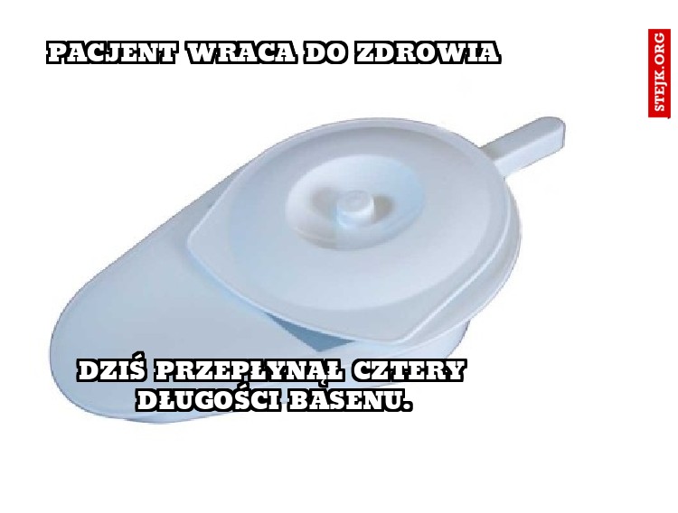 Pacjent wraca do zdrowia