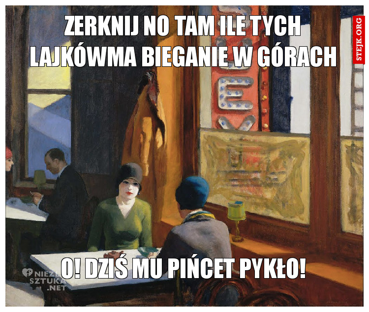Zerknij no tam ile tych lajkówma bieganie w górach
