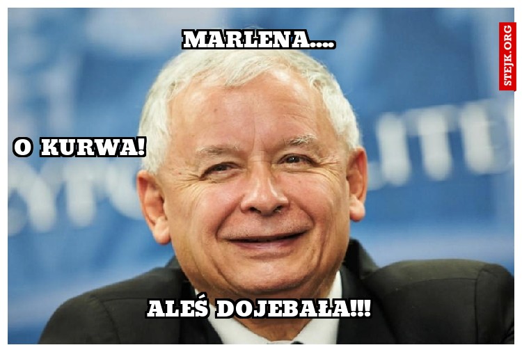 Marlena....