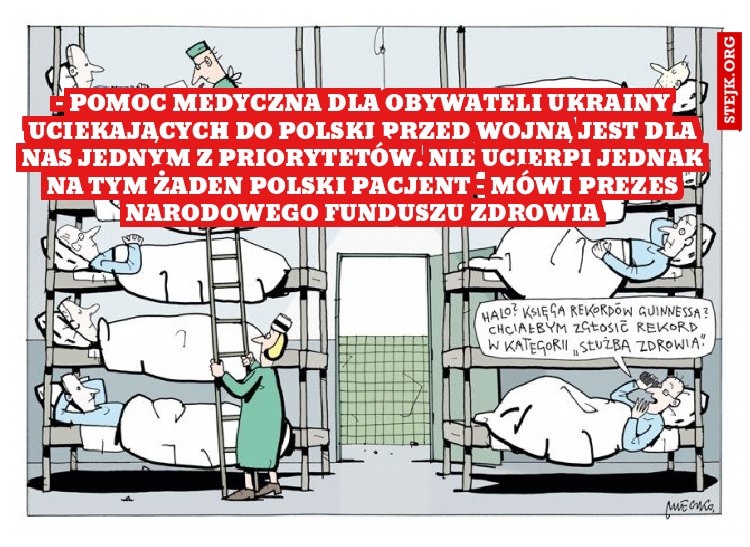 – Pomoc medyczna dla obywateli Ukrainy uciekających do Polski przed wojną jest dla nas jednym z priorytetów. Nie ucierpi jednak na tym żaden polski pacjent – mówi prezes Narodowego Funduszu Zdrowia