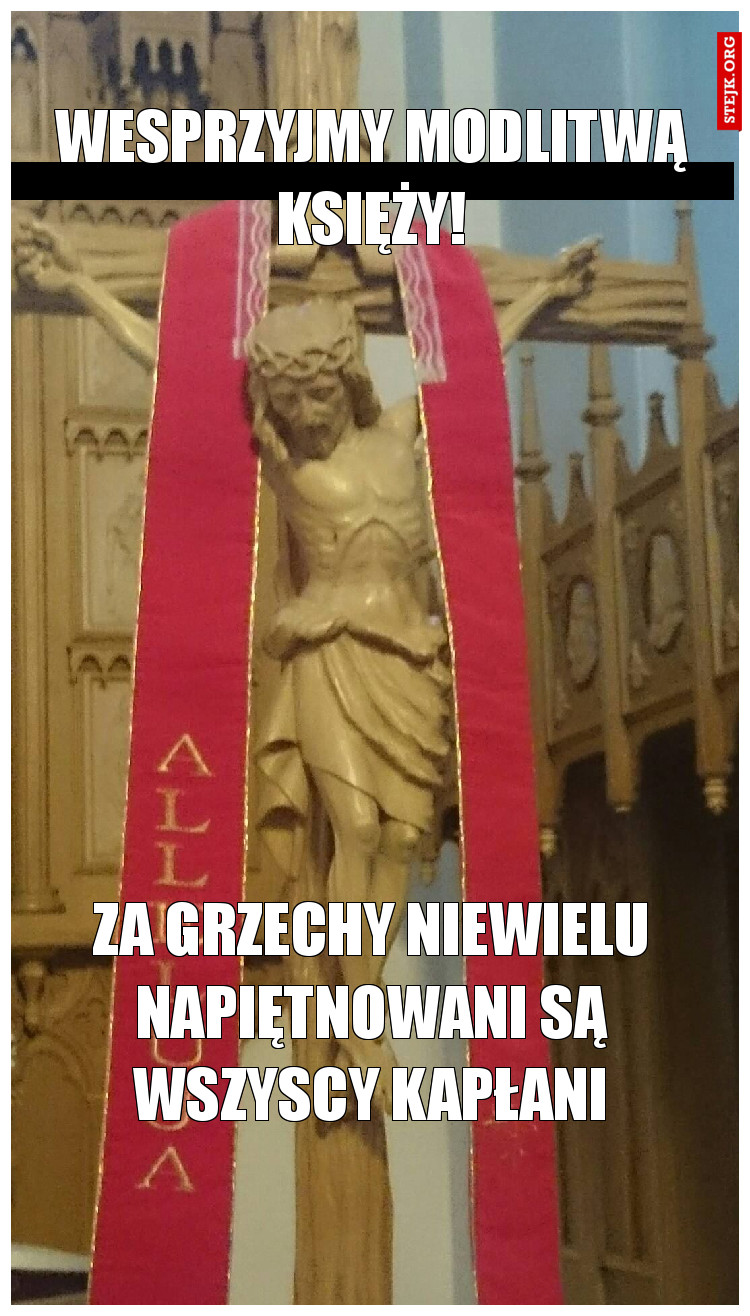 Wesprzyjmy modlitwą księży!