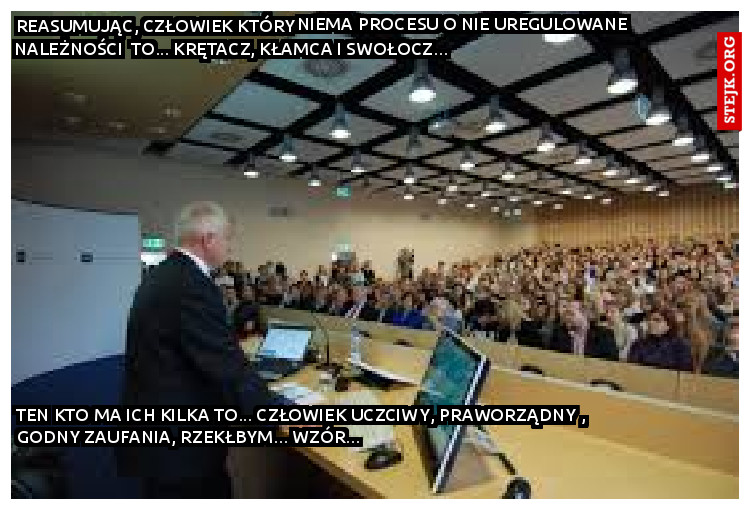 reasumując, człowiek który