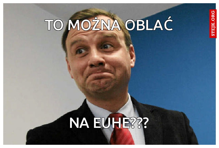 to można oblać