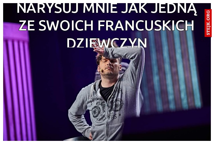 Narysuj mnie jak jedną ze swoich francuskich dziewczyn