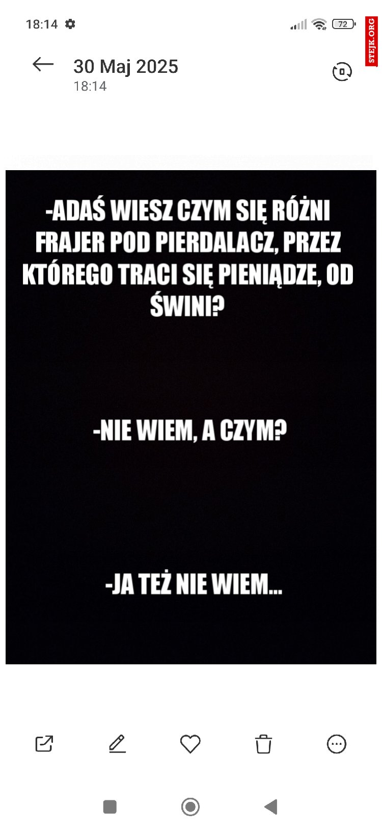 -Adaś wiesz czym się różni frajer pod pierdalacz, przez którego traci się pieniądze, od świni?